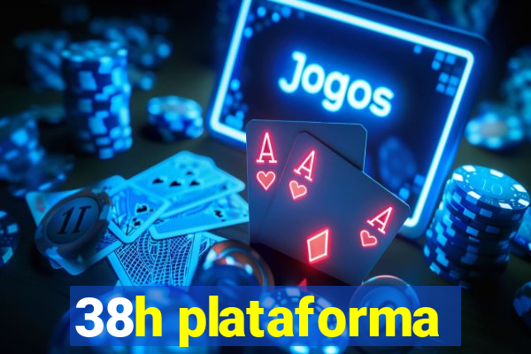 38h plataforma